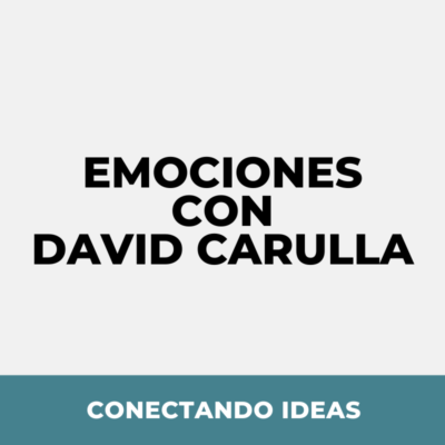 Emociones con David Carulla