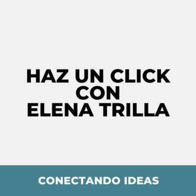 Haz un click con Elena Trilla