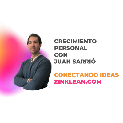 Crecimiento personal con Juan Sarrió